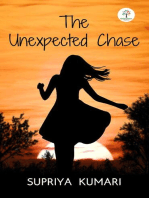 The Unexpected Chase: Fiction, #1