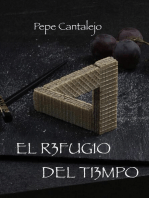 El refugio del tiempo: Trilogía del tiempo, #1