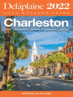 Charleston - The Delaplaine 2022 Long Weekend Guide: Long Weekend Guides