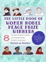 The Little Book of Women Nobel Peace Prize Winners (An Encyclopedia of World's Most Inspiring Women Book 5)