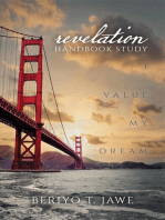 I Value My Dream: Revelation Handbook Study