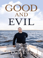 Good and Evil: The Price of Life
