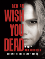 WYD Wish You Dead: Red 45