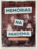 Memórias na pandemia: Histórias e fotografias revisitadas