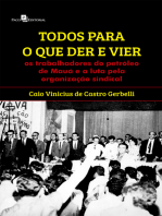 Todos para o que der e vier: Os trabalhadores do petróleo de Mauá e a luta pela organização sindical