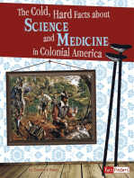 The Cold, Hard Facts About Science and Medicine in Colonial America