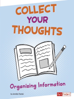 Collect Your Thoughts: Organizing Information