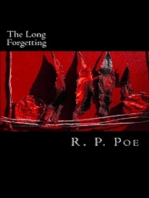 The Long Forgetting