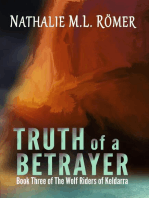 Truth of a Betrayer: The Wolf Riders of Keldarra, #3