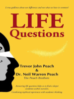 LIFE Questions: Answering LIFE Questions helps us to find a deeper condition within ourselves.