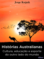 Histórias Australianas: cultura, educação e esporte no outro lado do mundo