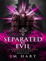 Separated By Evil: Chronicles of the Supernatural, #4