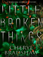 Little Broken Things: Georgiana Germaine, #3