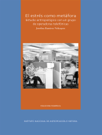 El estrés como metáfora: Estudio antropológico con un grupo de operadoras telefónicas 