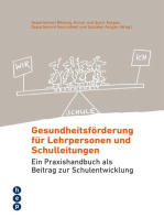 Gesundheitsförderung für Lehrpersonen und Schulleitungen: Ein Praxishandbuch als Beitrag zur Schulentwicklung