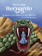 Bernardo e o segredo da princesa de cristal