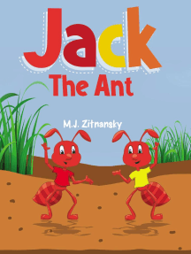 The Adventures of Jack The Ant by M.J. Zitnansky (Ebook) - Read ...