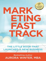 Marketing Fastrack: Turn Your Words Into Wealth, #1