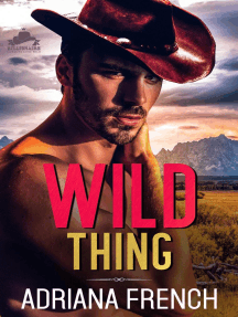 Wild Thing: Billionaire Cowboys Gone Wild, #2