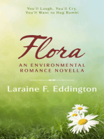Flora An Environmental Romance Novella
