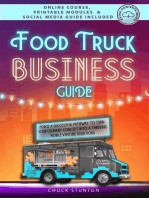 Food Truck Business Guide: Forge a Successful Pathway to Turn Your Culinary Concept into a Thriving Mobile Venture [II EDITION]: Food Truck Business and Restaurants