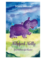 Nilpferd Nelly: Geschichten für Kinder