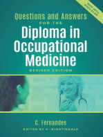 Questions and Answers for the Diploma in Occupational Medicine, revised edition