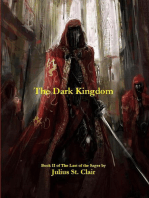 The Dark Kingdom: Sage Saga, #2