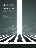 Business Symphony: Living with Meaning in a Competitive World