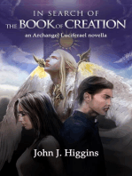 In Search of The Book Of Creation: An Archangel Luciferael Novella