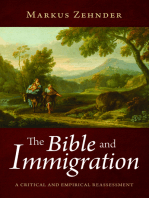The Bible and Immigration: A Critical and Empirical Reassessment