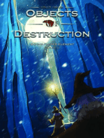 The Objects of Destruction: Saving Father Element - Book 2