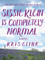Sissie Klein Is Completely Normal: A Novel