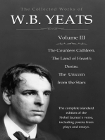 The Collected Works in Verse and Prose of William Butler Yeats, Vol. 3 (of 8) / The Countess Cathleen. The Land of Heart's Desire. The / Unicorn from the Stars
