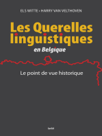 Les Querelles linguistiques en Belgique: Le point de vue historique