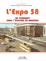 L’Expo 58, un tournant dans l'histoire de Bruxelles: Histoire