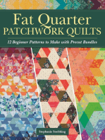 Fat Quarter Patchwork Quilts: 12 Beginner Patterns to make with Precut Bundles