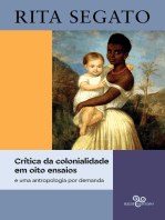 Crítica da colonialidade em oito ensaios: e uma antropologia por demanda