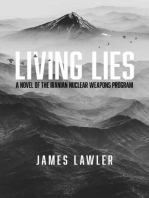 Living Lies: A Novel of the Iranian Nuclear Weapons Program