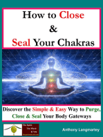 How to Close And Seal Your Chakras
