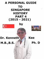 A Personal Guide to Singapore History Part 4 (2015-2020)