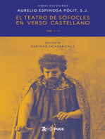 EL TEATRO DE SÓFOCLES EN VERSO CASTELLANO: ―Las siete tragedias y los 1129 fragmentos―VOLUMEN 1 TOMO I