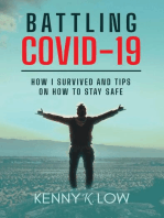 Battling COVID-19: How I Survived and Tips on How to Stay Safe