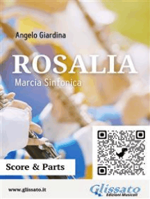 Rosalia (score & parts): Marcia Sinfonica