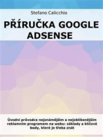 Příručka Google Adsense: Úvodní průvodce nejznámějším a nejoblíbenějším reklamním programem na webu: základy a klíčové body, které je třeba znát