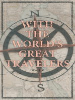 With the World's Great Travelers (Vol. 1-4): Complete Edition