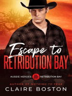 Escape to Retribution Bay: Aussie Heroes: Retribution Bay, #3