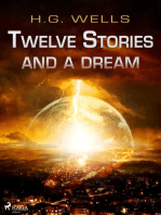 Twelve Stories and a Dream