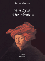 Van Eyck et les rivières: Littérature blanche