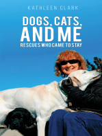 Dogs, Cats, and Me